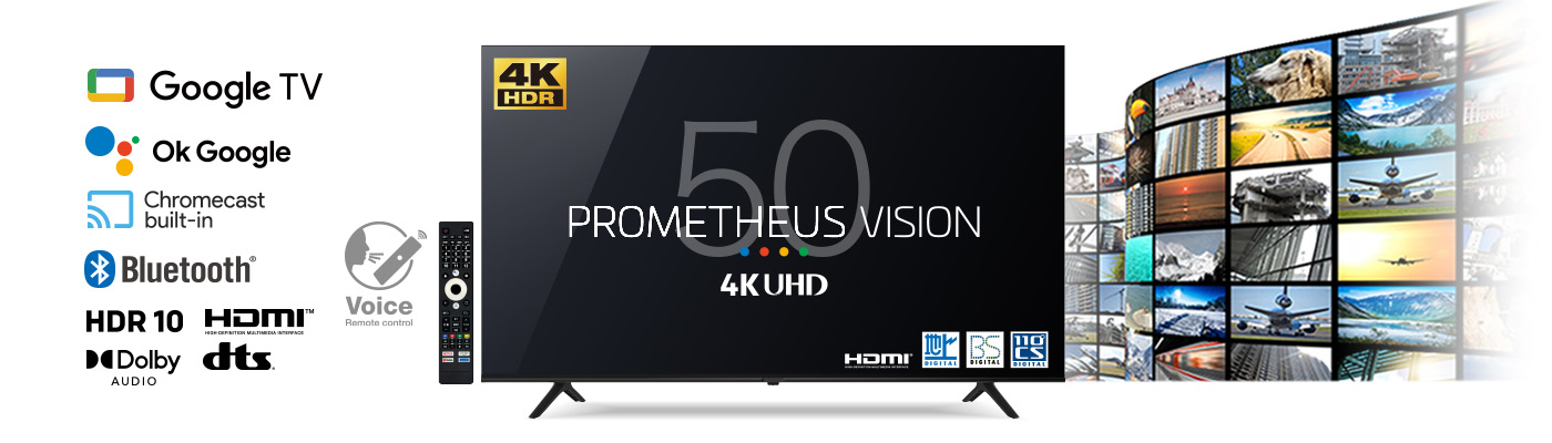 50型4Kテレビ GoogleTV「PROMETHEUS VISION」